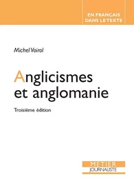 Anglicismes et anglomanie