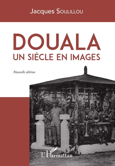 Douala - Jacques Soulillou - Editions L'Harmattan