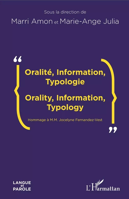 Oralité, Information, Typologie - Marri Amon, Marie-Ange Julia - Editions L'Harmattan