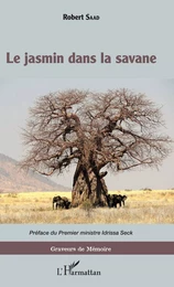 Le jasmin dans la savane