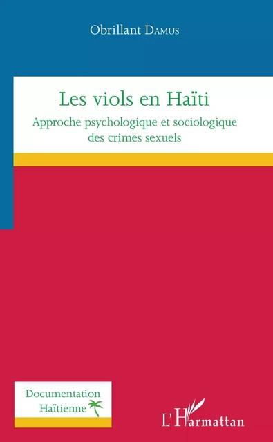 Les viols en Haïti - Obrillant Damus - Editions L'Harmattan