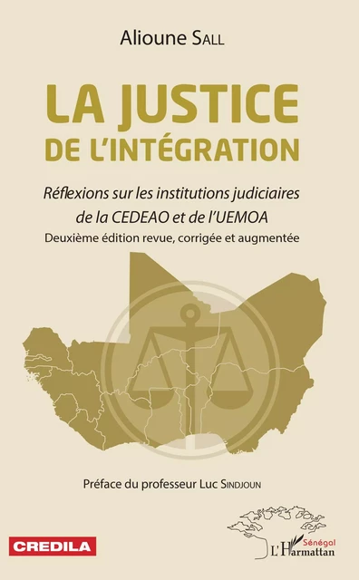 La justice de l'intégration - Alioune Sall - Editions L'Harmattan