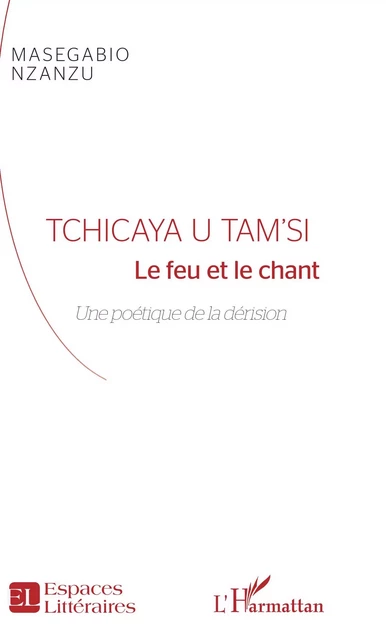 Tchicaya U Tam'Si - Masegabio Nzanzu - Editions L'Harmattan