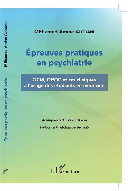 Épreuves pratiques en psychiatrie - Mohamed Amine Alouani - Editions L'Harmattan