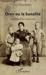 Oran ou la banalité