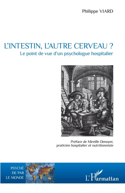 L'intestin, l'autre cerveau ? - Philippe Viard - Editions L'Harmattan