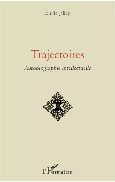 Trajectoires - Emile Jalley - Editions L'Harmattan