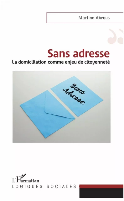 Sans adresse - Martine Abrous - Editions L'Harmattan