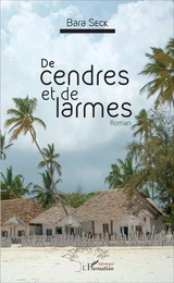 De cendres et de larmes