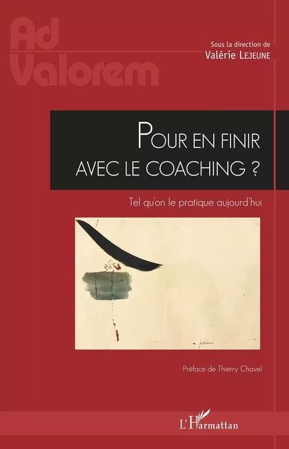 Pour en finir avec le coaching ? - Valérie Lejeune - Editions L'Harmattan