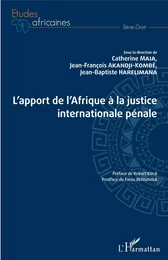 L'apport de l'Afrique à la justice internationale pénale