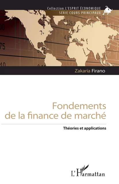 Fondements de la finance de marché - Zakaria Firano - Editions L'Harmattan