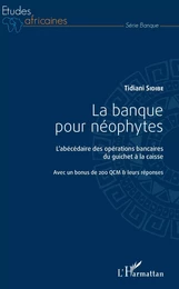 La banque pour néophytes