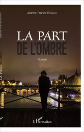 La part de l'ombre