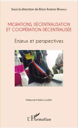 Migrations, décentralisation et coopération décentralisée