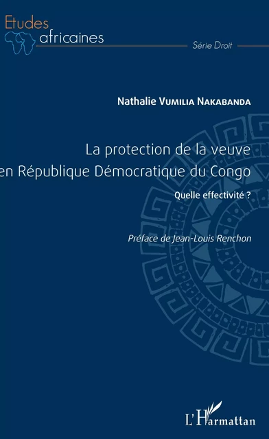 La protection de la veuve en République Démocratique du Congo - Nathalie Vumilia Nakabanda - Editions L'Harmattan