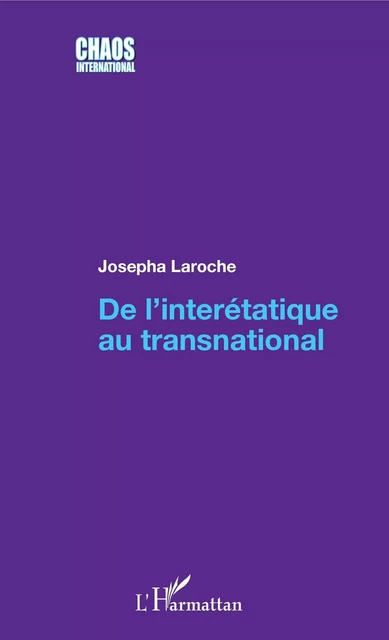 De l'interétatique au transnational - Josepha Laroche - Editions L'Harmattan