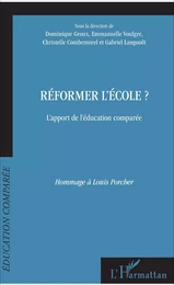 Réformer l'école?