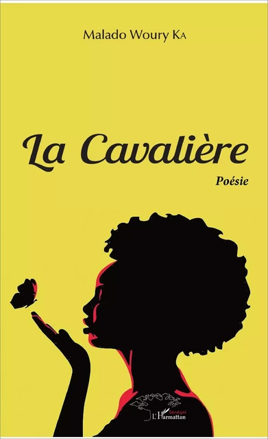 La cavalière - Malado Woury Ka - Editions L'Harmattan