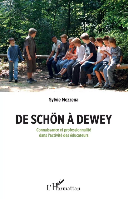 De Schön à Dewey - Sylvie Mezzena - Editions L'Harmattan