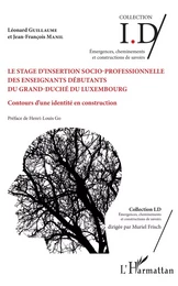 Le stage d'insertion socio-professionnelle des enseignants débutants du Grand-Duché du Luxembourg