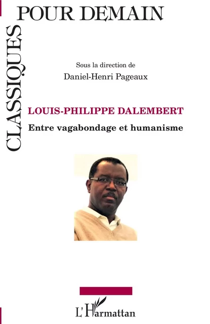 Louis-Philippe Dalembert - Daniel-Henri Pageaux - Editions L'Harmattan