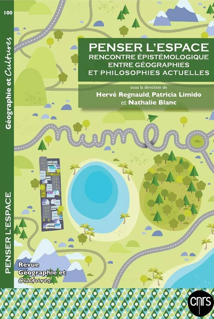 Penser l'espace - Hervé Regnauld, Patricia Limido, Nathalie Blanc - Editions L'Harmattan