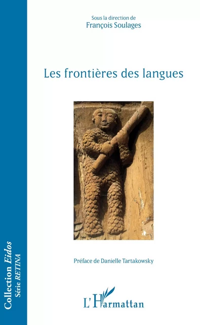 Les frontières des langues - François Soulages - Editions L'Harmattan