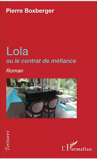 Lola - Pierre Boxberger - Editions L'Harmattan