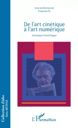 De l'art cinétique à l'art numérique