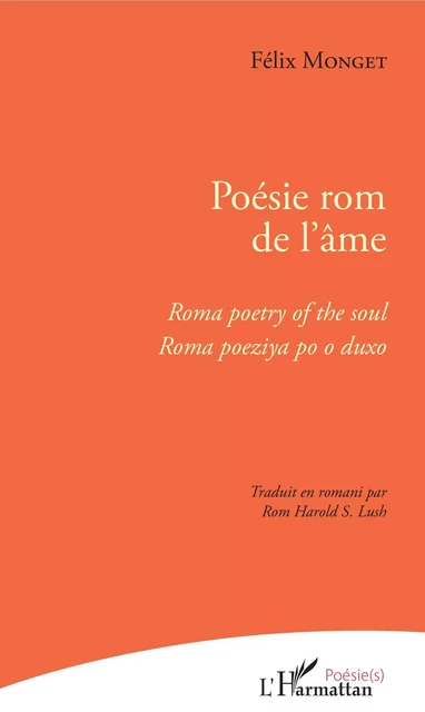 Poésie rom de l'âme - Félix Monget - Editions L'Harmattan