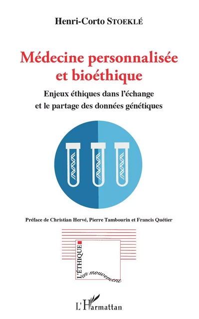 Médecine personnalisée et bioéthique - Henri Corto STOEKLE - Editions L'Harmattan