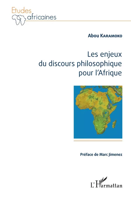 Les enjeux du discours philosophique pour l'Afrique - Abou Karamoko - Editions L'Harmattan