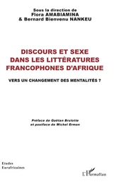 Discours et sexe dans les littératures francophones d'Afrique