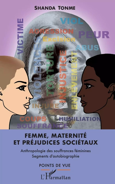 Femme, maternité et préjudices sociétaux -  Shanda Tonme - Editions L'Harmattan