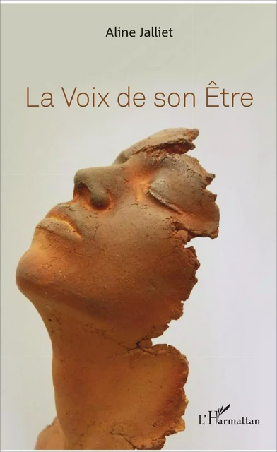 La Voix de son Être - Aline Jalliet - Editions L'Harmattan