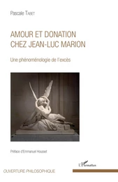 Amour et donation chez Jean-Luc Marion