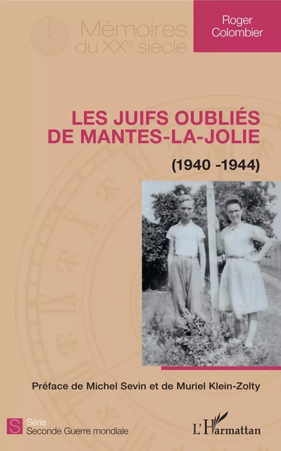 Les juifs oubliés de Mantes-la-Jolie - Roger Colombier - Editions L'Harmattan