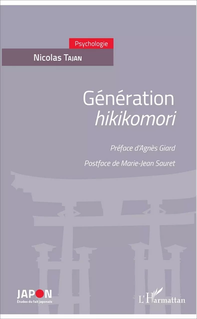 Génération <em>hikikomori</em> - Nicolas Tajan - Editions L'Harmattan