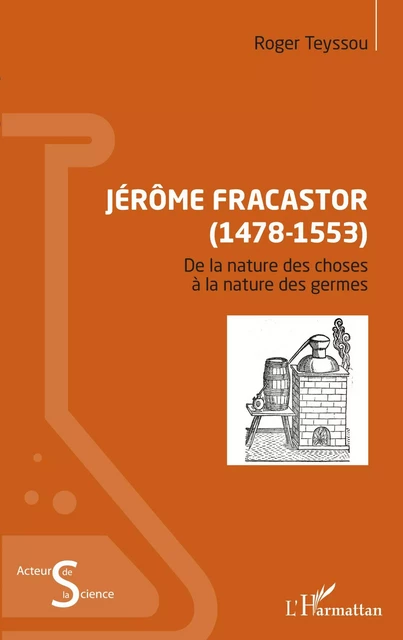 Jérôme Fracastor (1478-1553) - Roger Teyssou - Editions L'Harmattan