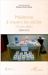 Médecine à travers les siècles