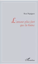 L'amour plus fort que la haine