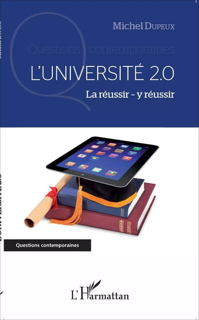 L'Université 2.0 - Michel Dupeux - Editions L'Harmattan