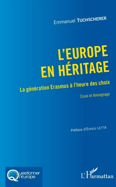 L'Europe en héritage - Emmanuel Tuchscherer - Editions L'Harmattan