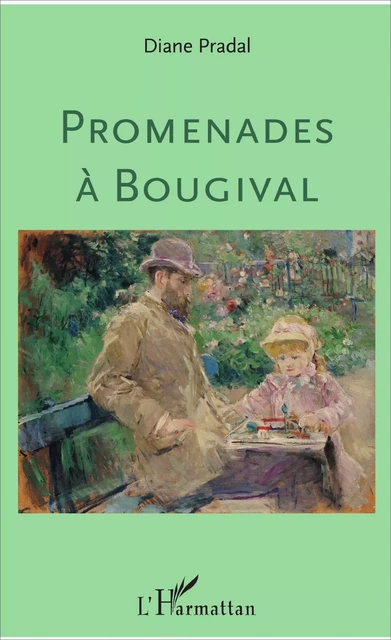 Promenades à Bougival - Diane Pradal - Editions L'Harmattan