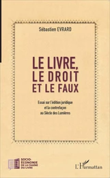 Le livre, le droit et le faux