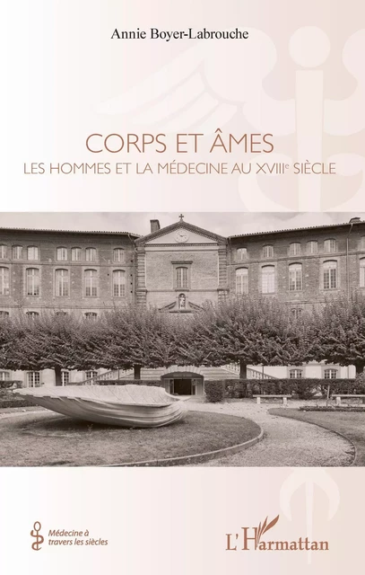 Corps et âmes - Annie Boyer-Labrouche - Editions L'Harmattan