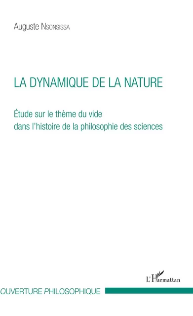 La dynamique de la nature - Auguste Nsonsissa - Editions L'Harmattan