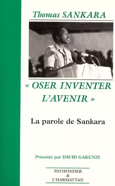 Thomas Sankara - David Gakunzi - Editions L'Harmattan