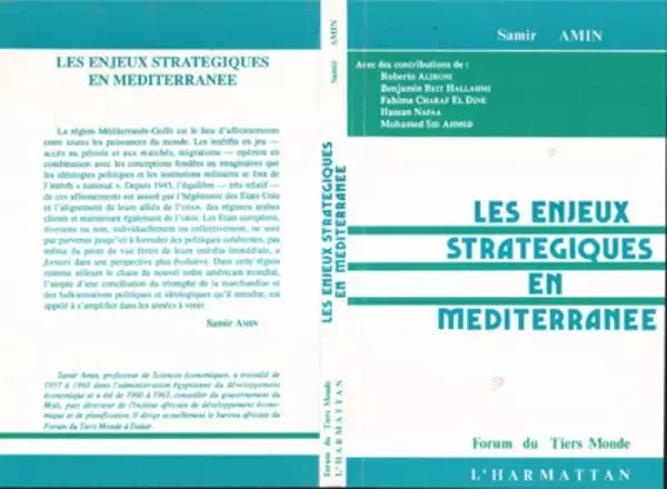 Les enjeux stratégiques en méditerranée - Samir Amin - Editions L'Harmattan